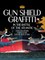 Gun Shield Graffiti in the Battle of the North ATL