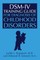 DSM-IV Training Guide For Diagnosis Of Childhood Disorders
