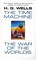 The Time Machine and The War of the Worlds