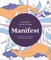 Large Print Colour & Frame - Manifest