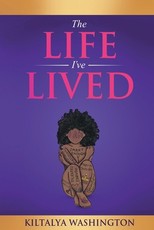 The Life I've Lived