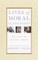 Lives of Moral Leadership