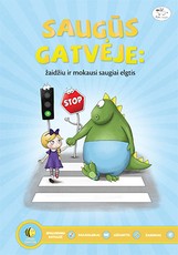 Saugūs gatvėje