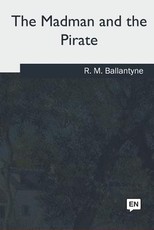 The Madman and the Pirate