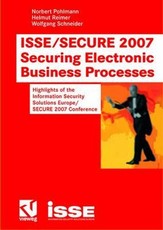 Isse/Secure 2007 Securing Electronic Business Processes