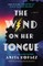 The Wind on Her Tongue