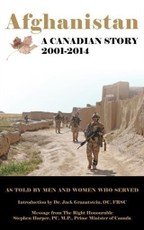 Afghanistan: A Canadian Story 2001-2014