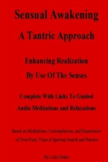 Sensual Awakening A Tantric Approach