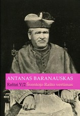 Antanas Baranauskas. Raštai T. 5/2 Šventojo Rašto vertimas