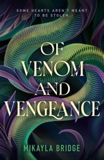 Of Venom and Vengeance