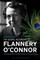 The Gospel According to Flannery O'Connor