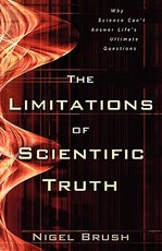 The Limitations of Scientific Truth