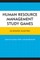 Human Resource Management Study Games