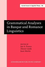 Grammatical Analyses in Basque and Romance Linguistics