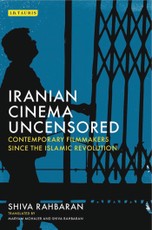 Iranian Cinema Uncensored