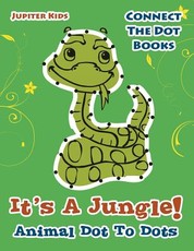 Its A Jungle! Animal Dot To Dots