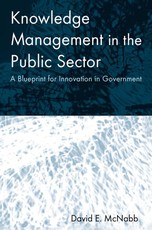 McNabb, D: Knowledge Management in the Public Sector