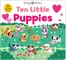 Little Squishies: Ten Little Puppies