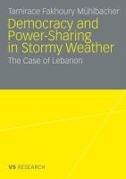 Democracy and Power-Sharing in Stormy Weather