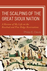 The Scalping of the Great Sioux Nation