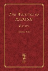 The Writings of RABASH - Essays - Volume Five