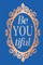 Be-You-Tiful