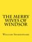 The Merry Wives Of Windsor