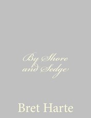 By Shore and Sedge