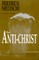 The Anti-Christ