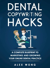 Dental Copywriting Hacks