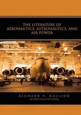 The Literature of Aeronautics, Astronautics, and Air Power