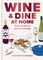 Wine and Dine at Home