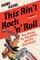 This Ain't Rock 'n' Roll