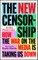 The New Censorship