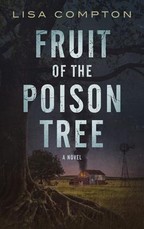 Fruit of the Poison Tree