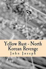 Yellow Rust - North Korean Revenge