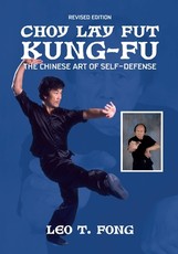 CHOY LAY FUT KUNG FU Revised Edition
