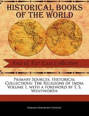 The Religions of India Volume 1