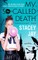 My So-Called Death