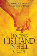 Holding His Hand in Hell