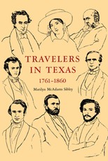 Travelers in Texas, 1761-1860