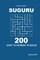 Suguru - 200 Easy to Normal Puzzles 9x9 (Volume 10)