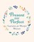 Present Over Perfect