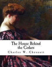 The House Behind the Cedars