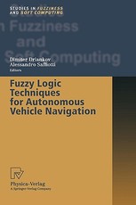 Fuzzy Logic Techniques for Autonomous Vehicle Navigation