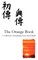 The Orange Reiki Book
