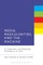 Media, Masculinities, and the Machine