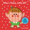 Who's There, Little Elf?
