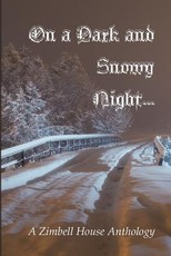 On a Dark and Snowy Night...