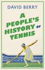 A People's History of Tennis